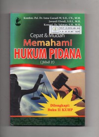 Image of Cepat & Mudah Memahami Hukum Pidana (Jilid 2)